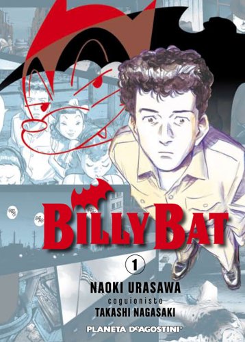 Billy Bat 01 (Manga: Biblioteca Urasawa, Band 1)